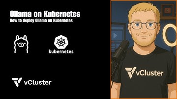 Ollama on Kubernetes : How to Deploy Ollama on Kubernetes