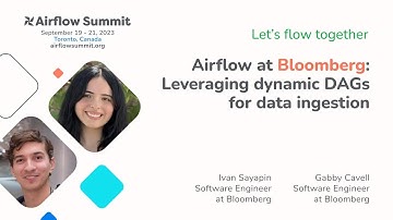 Airflow at Bloomberg: Leveraging dynamic DAGs for data ingestion
