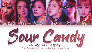 Lady Gaga, BLACKPINK — Sour Candy with 5 (6) members | 블랙핑크