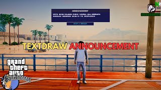 TEXTDRAW ANNOUNCEMENT LIKE FIVEM | GTA SAMP