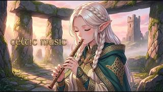 Celtic Music - Flute Melodies from a Fantasy World / Relaxing Medieval Music Mix for Work & Study