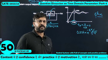 Lec 50 Question Discussion on Time Domain Parameters Part-4 || Control System || SK Sir || GATE-2023