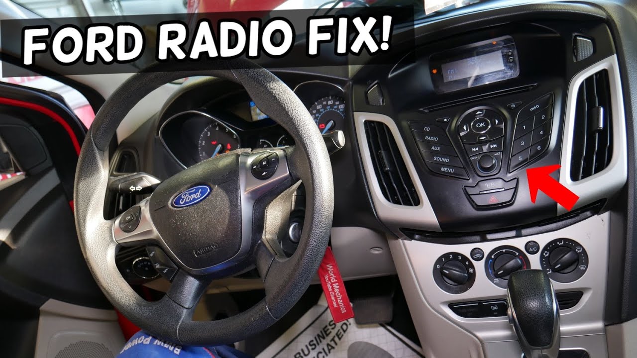 Radio Problem Guide For Ford Focus/Fusion/Taurus/Escape/Flex