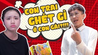 NHỮNG ĐIỀU CON TRAI KHÔNG THÍCH Ở CON GÁI | CHUYỆN HỌC ĐƯỜNG