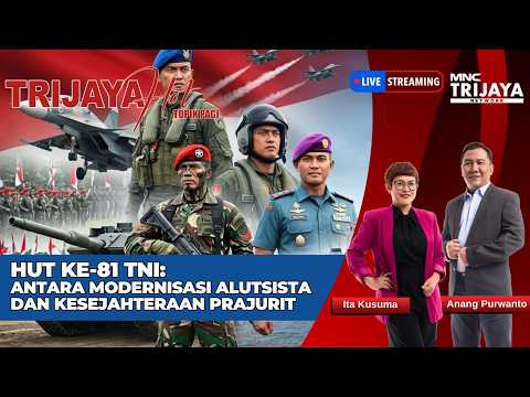 🔴 LIVE Trijaya | HUT KE-81 TNI: ANTARA MODERNISASI ALUTSISTA DAN KESEJAHTERAAN PRAJURIT| THT PAGI
