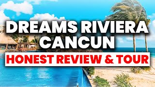 Dreams Riviera Cancun Resort & Spa - All Inclusive Honest Review & Tour