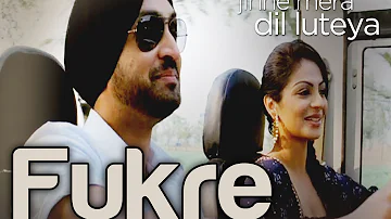 Fukre - Video Song | Jihne Mera Dil Luteya | Diljit Dosanjh & Neeru Bajwa | Diljit Dosanjh