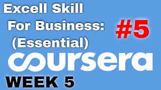 Coursera Excel Skills for Business: Essentials Week 5 Final Quiz Solutions