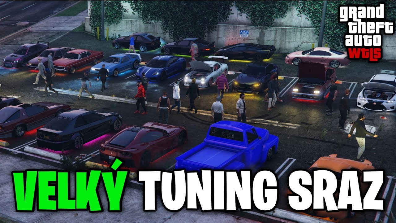 Připojil jsem se na VELKÝ TUNING SRAZ v GTA 5!
