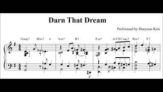 [Ballad Jazz Piano] Darn That Dream (sheet music)