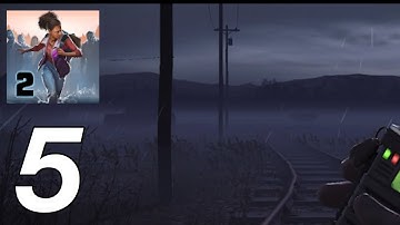 Into the Dead 2: Zombie Survival - Gameplay Walkthrough Part 5 (iOS, Android)