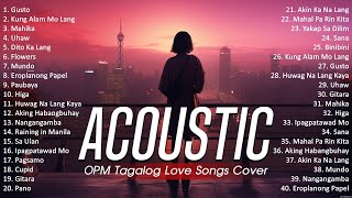 Best Of OPM Acoustic Love Songs 2024 Playlist 1244 ❤️ Top Tagalog Acoustic Songs Cover Of All Time