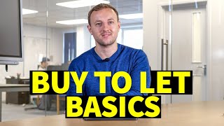 Buy to Let BASICS! | Property Investing for beginners | Buy to let uk