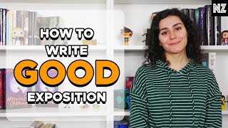 How To Write Good Exposition | Writing Advice