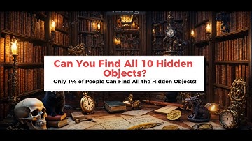 🤯 🔍 Only 1% Can Find ALL 10 Hidden Objects! Can You Spot Them?. #riddles