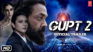 Gupt 2 The Real Truth Official Trailer | Bobby Deol | Kajol | Manisha Koirala | Abbas Mustan