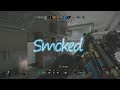 &quot;Smoked&quot; A Rainbow Six Siege Montage