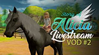 Story of Alicia Livestream VOD #2 (7/27/2026)