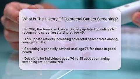 What Is The History Of Colorectal Cancer Screening? - Colon Health Channel