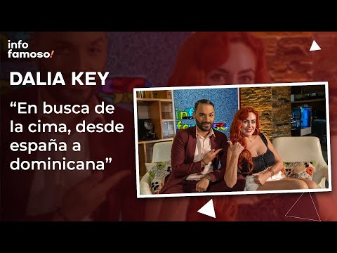 Dalia Key: “En busca de la cima desde España a Dominicana”