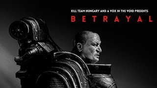 'BETRAYAL' || UNOFFICIAL THUNDER WARRIOR AND CUSTODES AUDIO || STORY BY KILL TEAM HUNGARY