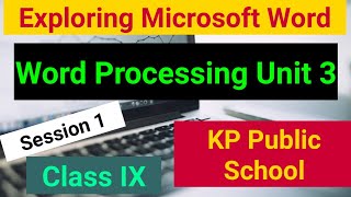 Word Processing | Exploring Microsoft Word | Unit 3 | Session 1 Wealth