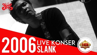 SLANK - Mars Slankers   (Live Konser Temanggung 16 April 2006)