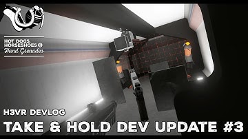 H3VR Devlog: TAKE & HOLD Progress Update #3. Eco-System In Place!