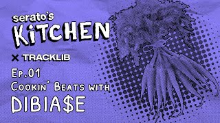 Serato's Kitchen x Tracklib | Live Beat making with Dibia$e Ep.1