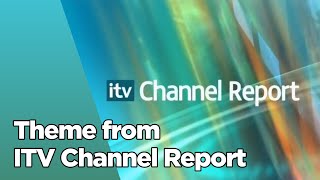Channel Report Theme 2009-2013 | ITV Channel