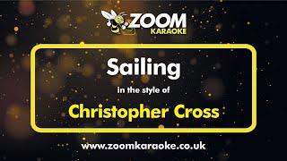 Christopher Cross - Sailing - Karaoke Version from Zoom Karaoke