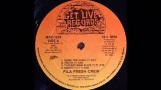Tuffest Man Alive - Fila Fresh Crew
