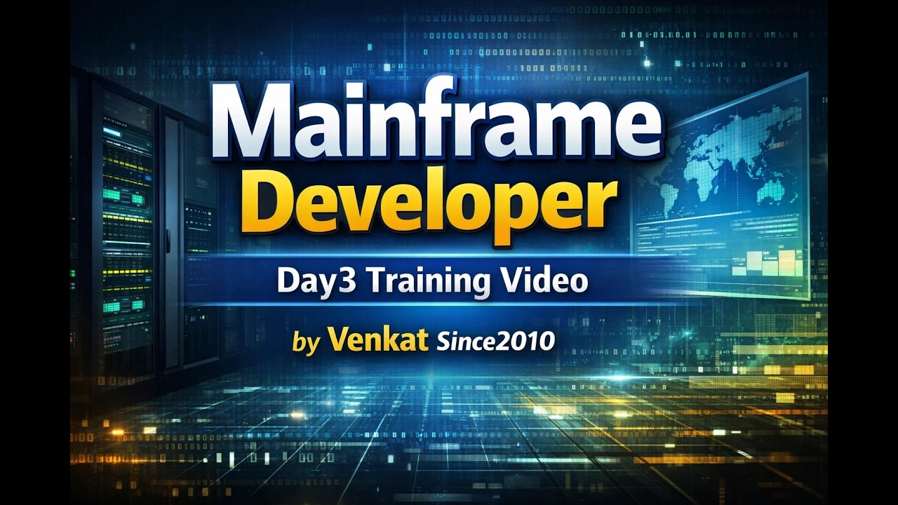 Mainframe Developer Training Day3 _ TSO ISPF JCL VSAM COBOL DB2 CICS ...