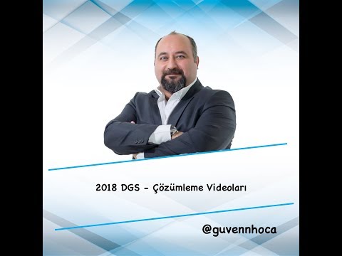 2018 DGS Sayısal Çözümleri - Part1