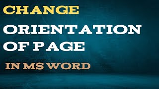How to change orientation of page in Ms word || Change orientation of page || Learning With Zabih