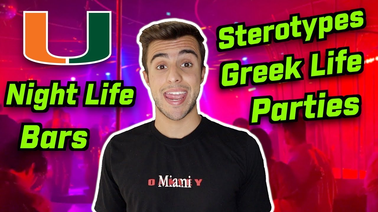 SOCIAL LIFE AT THE UNIVERSITY OF MIAMI: FRIENDS, GOING OUT, & PARTYING !