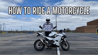 How To Ride A Motorcycle For Beginners: Ninja 400