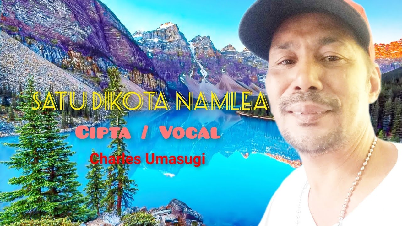 #Satu di kota namlea by charles umasugi ( Official music video)