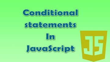 6. Conditional Statements in JavaScript