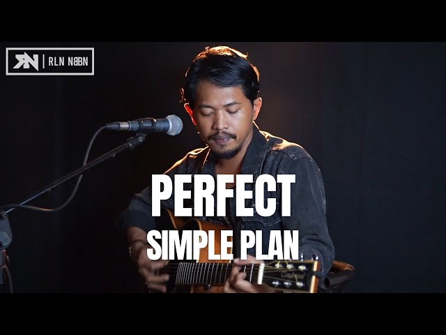 PERFECT - SIMPLE PLAN (LIVE COVER ROLIN NABABAN) class=