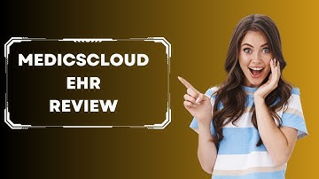 Transforming Your Practice with MedicsCloud EHR: A Comprehensive Review