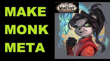 Changes to Mistweaver to make them Meta - Shadowlands, 9.2