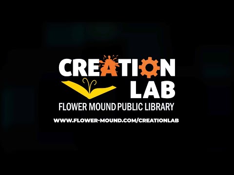 Flower Mound Public Library Creation Lab - Low Tech