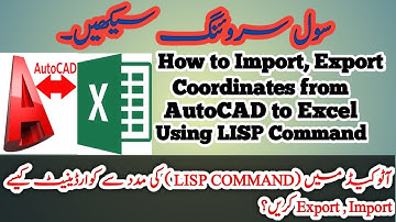 How to import/Export coordinate from excel to AutoCAD with LISP Command. #autocad #lisp #command