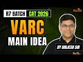 Scoring 99%ile in VARC Starts With Getting Main Idea Right Every Time | CAT 2026| Brijesh Sir