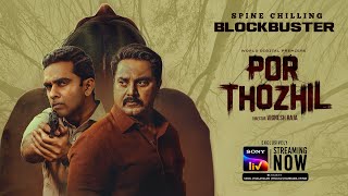 Por Thozhil Trailer Telugu Sarath Kumar, Ashok Selvan Sony Liv Streaming Now