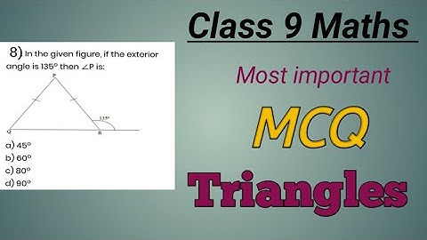 MCQ for class 9 Maths Chapter 7 Triangles (Part-5)
