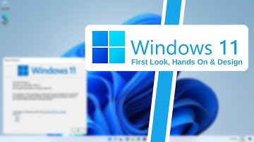 Windows 11 First Look | Windows 11 Hands On | Windows 11 Features And Design