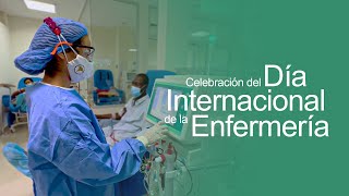 Celebración del Día Internacional de la Enfermería [2022]