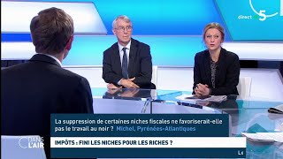 Impôts : fini les niches pour les riches ?  #cdanslair 05.02.2019